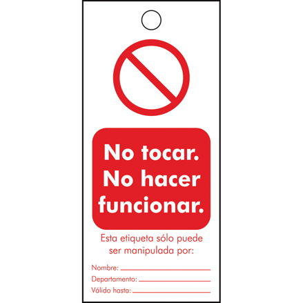 TAG-ESP NO TOCAR, NO.-13E-75X160MM