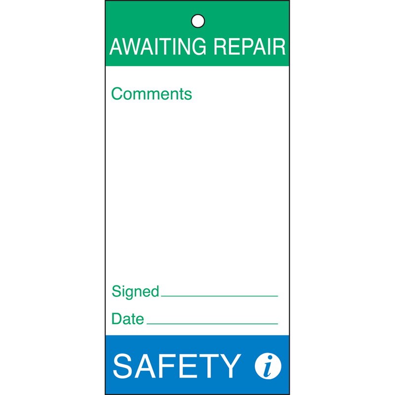 TAG-E- AWAITING REPAIR.-75X160MM